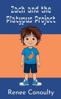 Zach and the Platypus Project