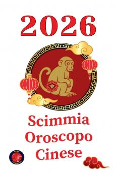 Scimmia Oroscopo Cinese  2026