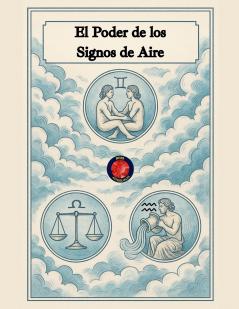 El Poder de los Signos de Aire