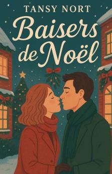 Baisers DE NOËL