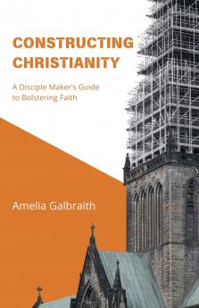 Constructing Christianity