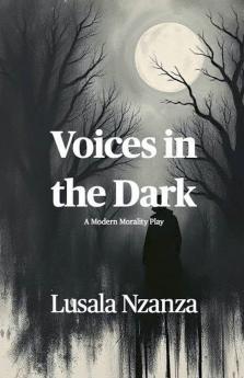Voices in the Dark