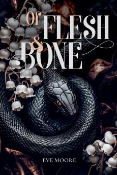 Of Flesh & Bone