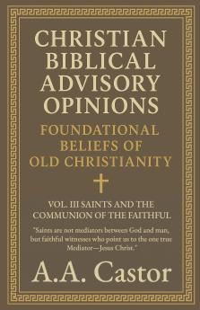 Christian Biblical Advisory Opinions