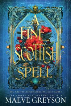 A Fine Scottish Spell