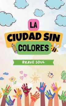 La Ciudad sin Colores