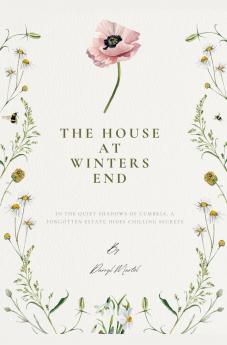 The House At Winters End