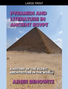 Pyramids and Literature in Ancient Egypt