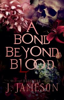 A Bond Beyond Blood