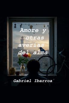 Amores y Otras Averías del Alma