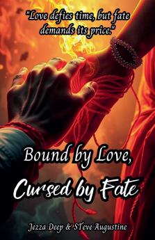 Bound by Love Cursed by Fate