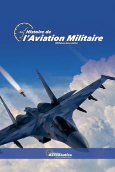 Histoire de  l'Aviation militaire