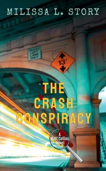 The Crash Conspiracy