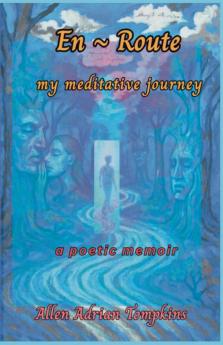En Route  My Meditative Journey