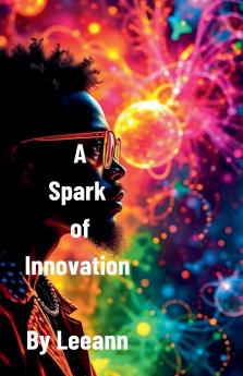 A Spark of Innovation