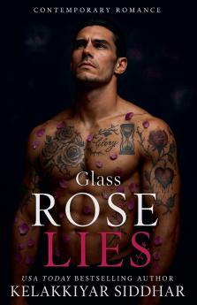 Glass Rose Lies