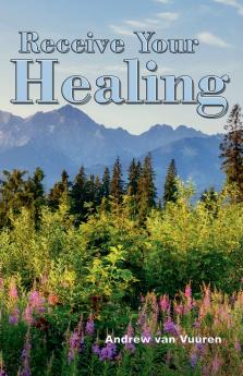 Receive Your Healing