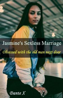 Jasmine's Sexless Marriage