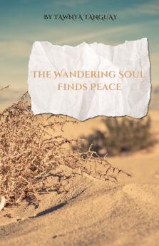 The wandering soul finds peace