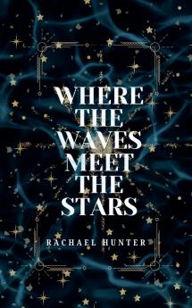 Where the Waves Meet the Stars