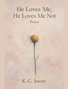 He Loves Me He Loves Me Not