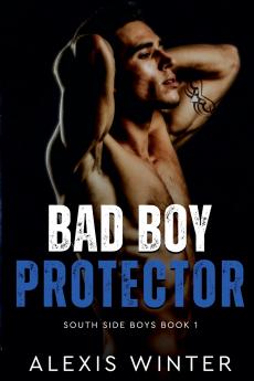 Bad Boy Protector