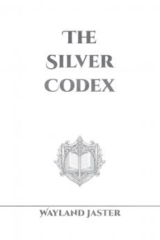 The Silver Codex