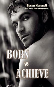 Born to Achieve