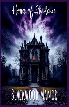 House of Shadows