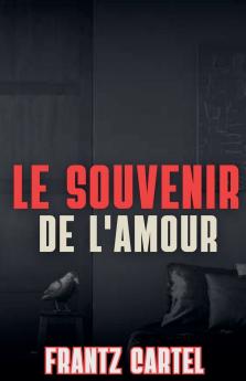 Le souvenir de l'amour