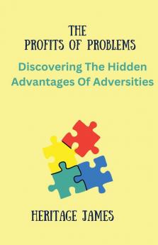 The Profits Of Problems