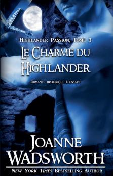 Le Charme du Highlander