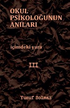 Okul Psikolo?unun An?lar? 3