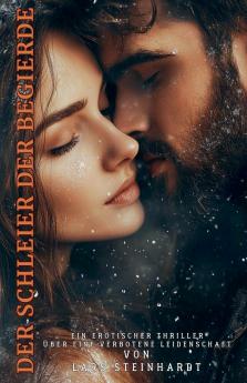 Der Schleier der Begierde