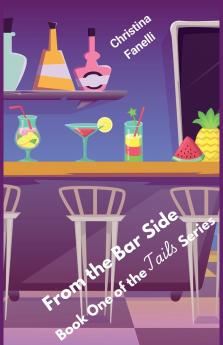 From the Bar Side Book One of the Tails Series