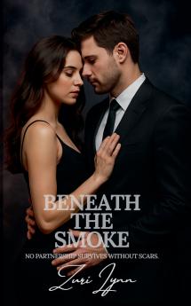 Beneath The Smoke