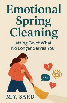 Emotional Spring Cleaning