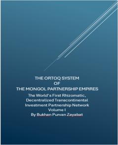 The Ortoq System of the Mongol Partnership Empires