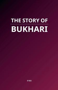 The Story of Bukhari