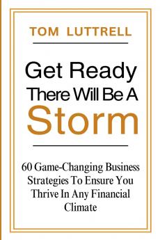 Get Ready There Will Be A Storm