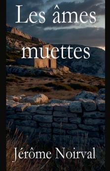 Les âmes muettes