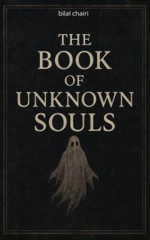The Book of Unknown Souls