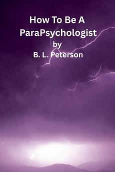 How To Be A ParaPsychologist