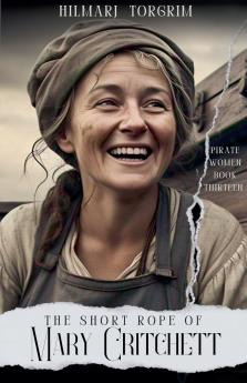 The Short Rope of Mary Critchett