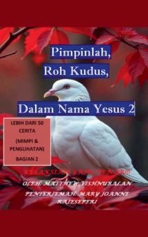 Pimpinlah Roh Kudus Dalam Nama Yesus 2