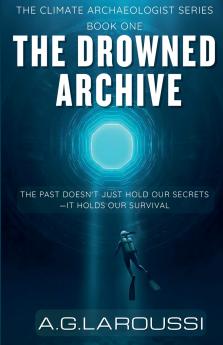 The Drowned Archive