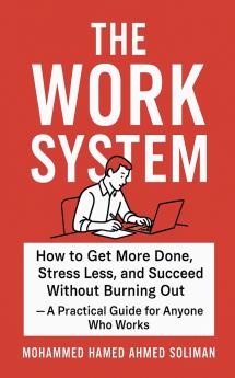 The Work System