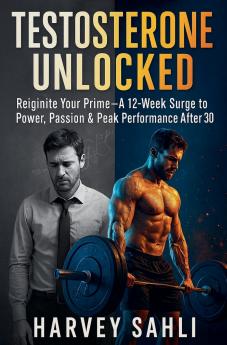 Testosterone Unlocked