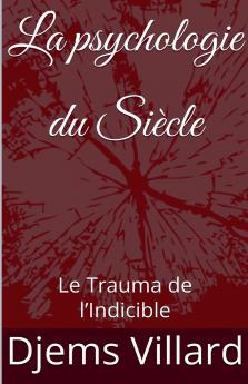La psychologie du Siècle