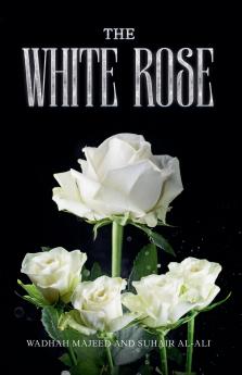 The White Rose